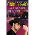 His Secret To Surrender - Paperback