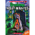 Trick or Trap (Goosebumps Most Wanted: Special Edition #3): Volume 3 - Paperback