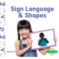 Sign Language & Shapes - Library Binding