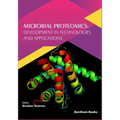 Microbial Proteomics: Development in Technologies and Applications - Paperback