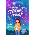 The Talent Thief - Hardcover