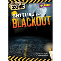 Battling the Blackout - Library Binding