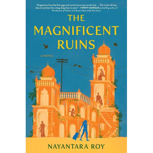 The Magnificent Ruins - Hardcover