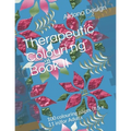 Therapeutic Colouring book II: 100 colouring pages (8.5 x 11 in)for Adults - Paperback