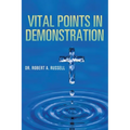 Vital Points in Demonstration - Paperback