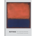 Rothko: The Color Field Paintings - Hardcover