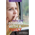 How to Write Stories With a Twist - Paperback