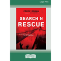Search N Rescue: Guiding unbelievers to the Savior. (16pt Large Print Edition) - Paperback