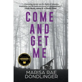 Come And Get Me - Paperback