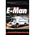E-Man: Life in the NYPD Emergency Service Unit - Paperback