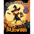Happy Halloween Coloring Book for Kids Ages 4-8 - Paperback