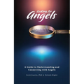 Looking for Angels: A Guide to Understanding and Connecting with Angels - Paperback