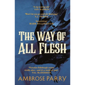 The Way of All Flesh - Paperback