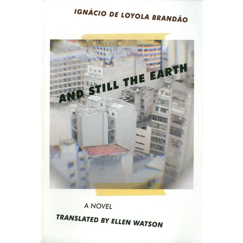 And Still the Earth - Paperback