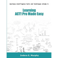 Learning ACT! Pro Made Easy - Paperback