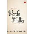 Because Words Matter - Hardcover