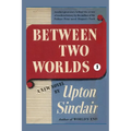 Between Two Worlds I - Paperback