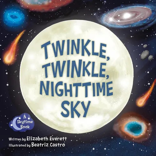 Twinkle, Twinkle, Nighttime Sky - Board Book