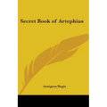 Secret Book of Artephius - Paperback