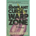 The Eggplant Curse and the Warp Zone - Paperback