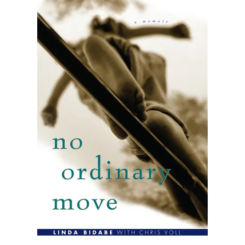 No Ordinary Move: A Memoir - Hardcover