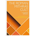 The Roman Mithras Cult: A Cognitive Approach - Paperback
