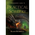 A Bookkeeper's Guide to Practical Sorcery - Paperback