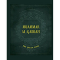 Gaddafi's "The Green Book" - Paperback