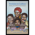Feminism in Coalition: Thinking with Us Women of Color Feminism - Hardcover