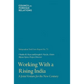 Working with a Rising India: A Joint Venture for the New Century - Paperback