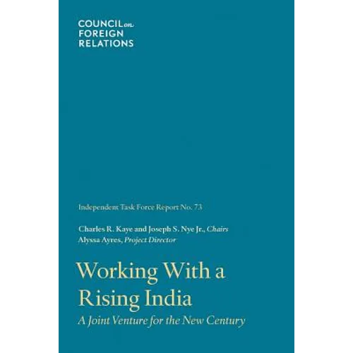 Working with a Rising India: A Joint Venture for the New Century - Paperback