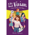 A Bit About Vivian, The GirlZ and Me - Paperback