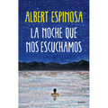 La Noche Que Nos Escuchamos / The Night We Heard Each Other - Paperback