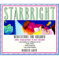 Starbright--Meditations for Children - Paperback