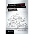 Design for Six SIGMA: A Practical Approach Through Innovation - Paperback