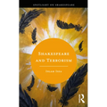 Shakespeare and Terrorism - Paperback