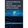 Applied Digital Signal Processing and Applications - Paperback