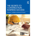 The Secrets to Construction Business Success - Paperback