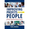 Improving Profits Through People: Boosting Your Organization's Bottom Line with Results-Oriented Leadership Strategies - Hardcover