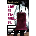 A Day No Pigs Would Die - Mass Market Paperbound