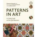 Patterns in Art: A Closer Look at the Old Masters - Hardcover