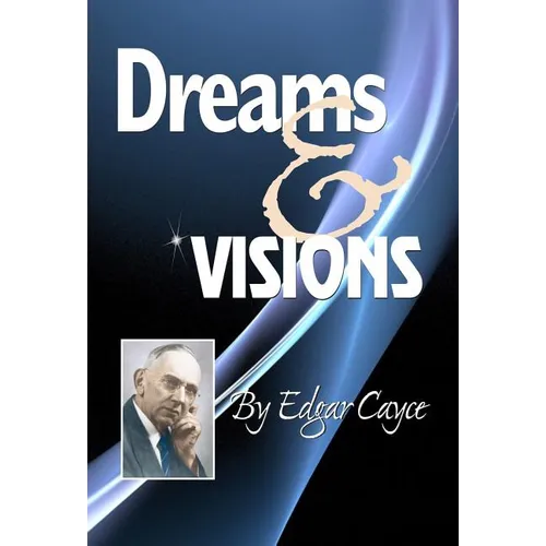 Dreams & Visions - Paperback