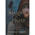 Shade of Light - Hardcover