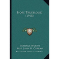 Hope Trueblood (1918) - Paperback