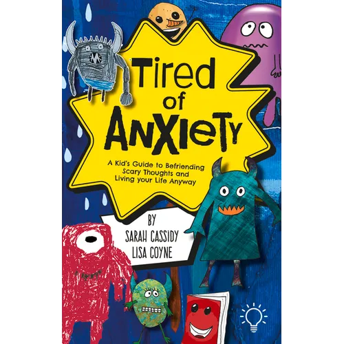 Tired of Anxiety - Paperback