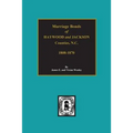 Haywood and Jackson Counties, North Carolina, Marriage Bonds of. - Paperback