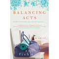 Balancing Acts - Paperback
