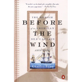 Before the Wind: The Memoir of an American Sea Captain, 1808-1833 - Paperback
