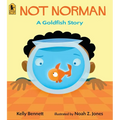 Not Norman: A Goldfish Story - Paperback