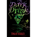 Dark Drink - Paperback